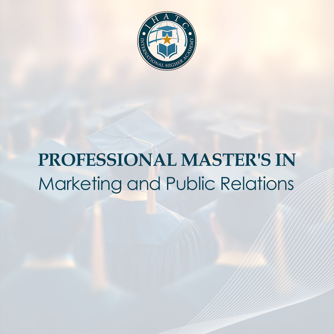 Professional Master's in Marketing and Public Relations - IHATC